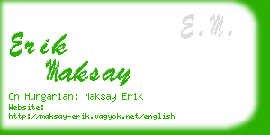 erik maksay business card